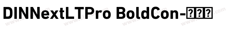 DINNextLTPro BoldCon字体转换
